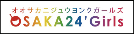 OSAKA24’ Girls
